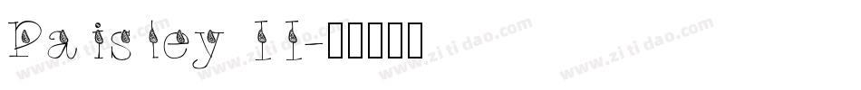 Paisley II字体转换